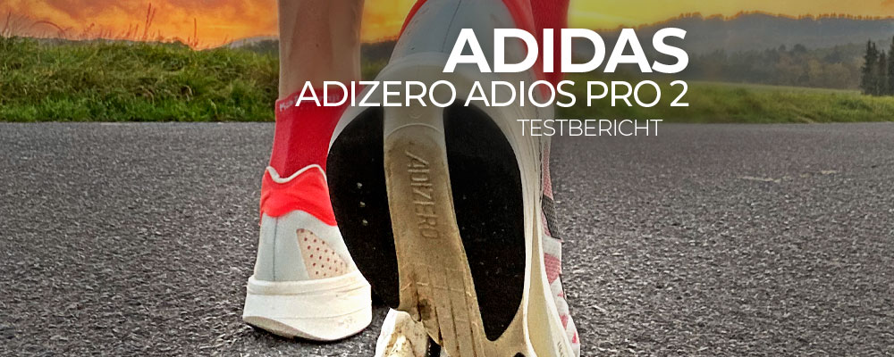 Adidas Adizero ADIOS PRO2 - Langzeit-Test